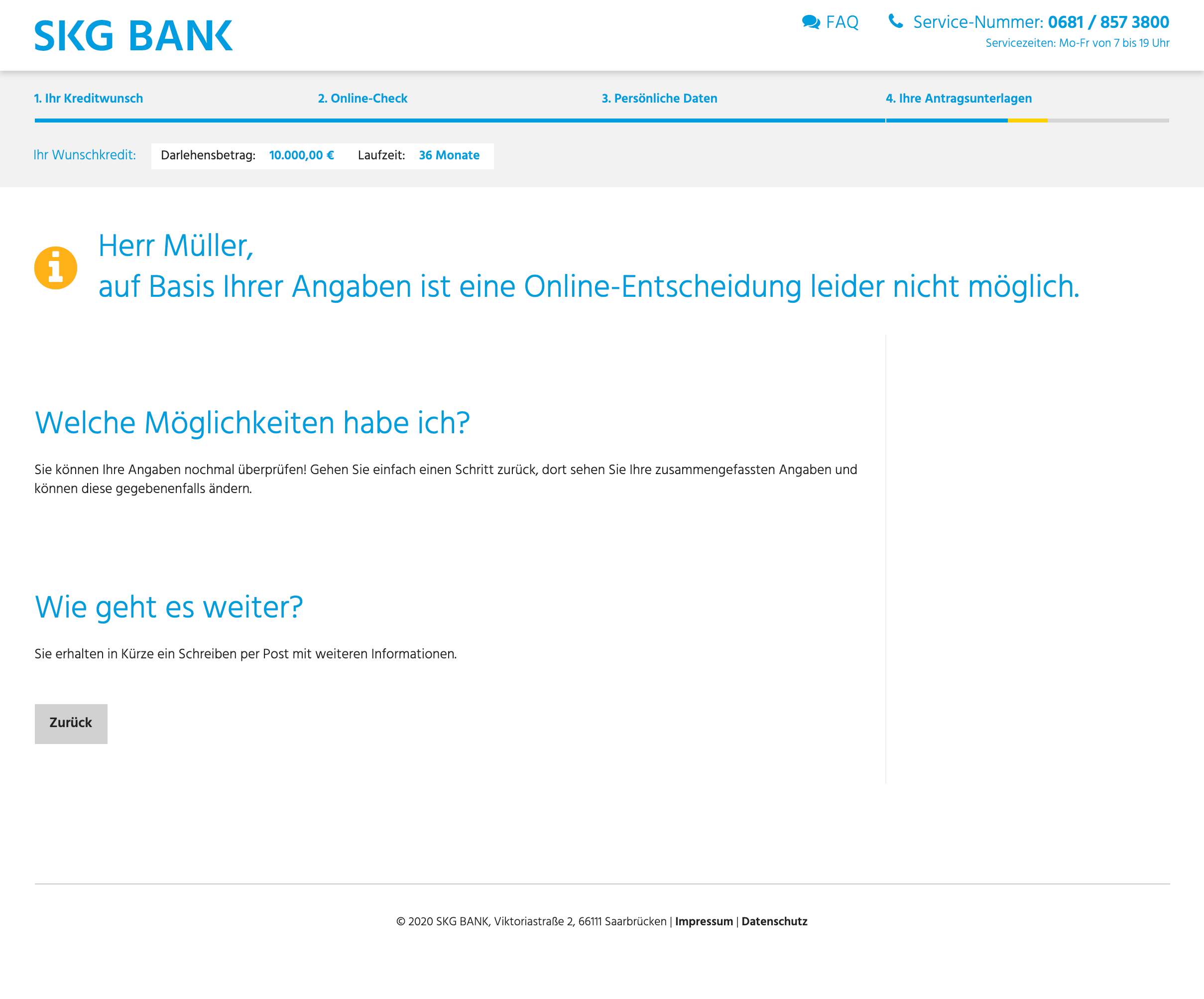 Aufgrund unserer Test-Daten ist natürlich keine Kreditgenehmigung möglich
