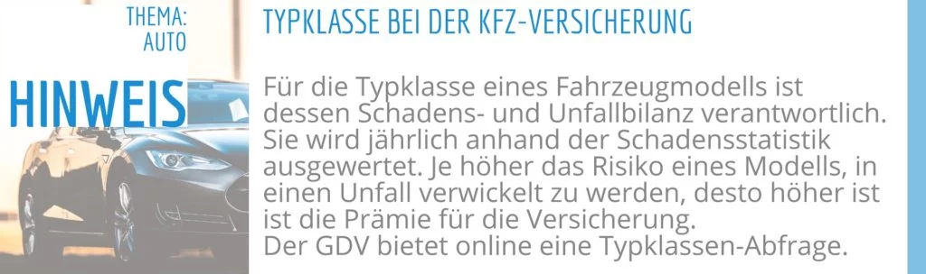 Die Typenklasse entscheidet über die Höhe der Versicherungskosten.